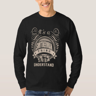 T-shirt C'est un cadeau de choses SMITHERMAN