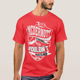 T-shirt C'est un cadeau de MCDERMOTT