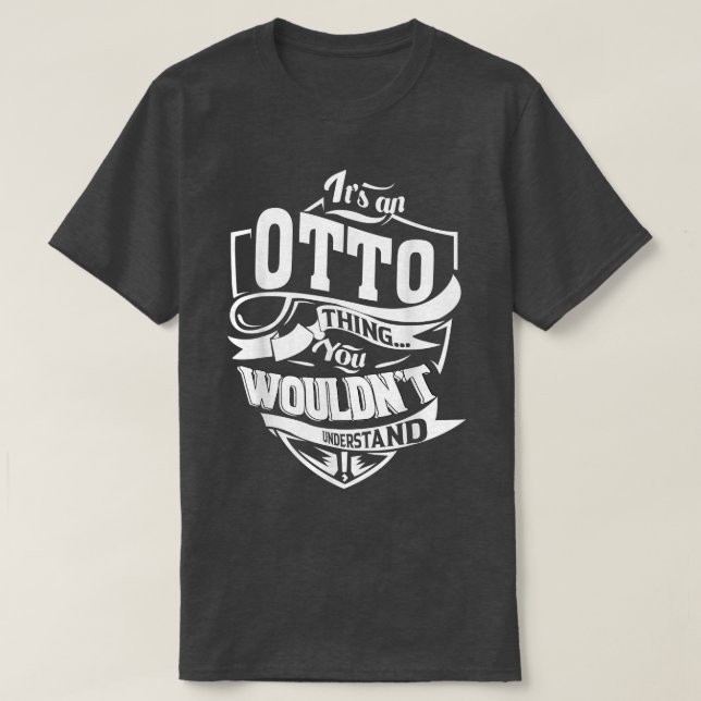 T-shirt C'est un cadeau OTTO Thing (Design devant)