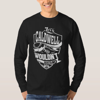 T-shirt C'est un Caldwell Thing