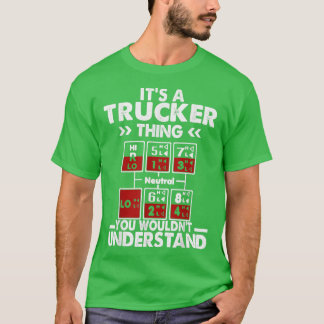 T-shirt C'Est Un Camion Que Vous Ne Comprendriez Pas Pour