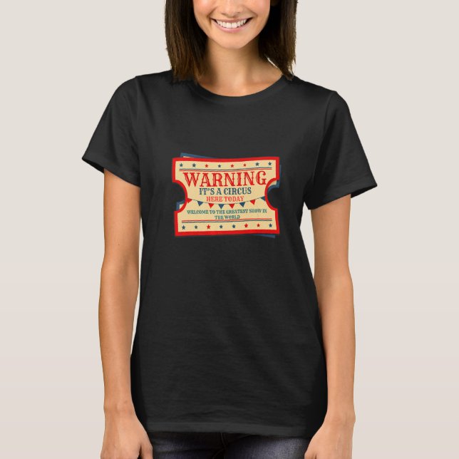 T-shirt C'est un cirque ici aujourd'hui Cercle Master Carn (Devant)