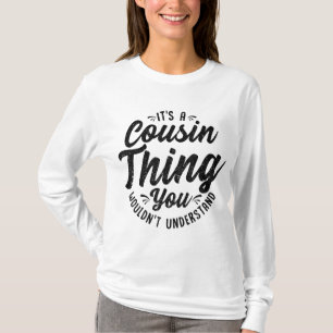 T-shirt C'est un Crazy Cousin Thing Cousin Team Family