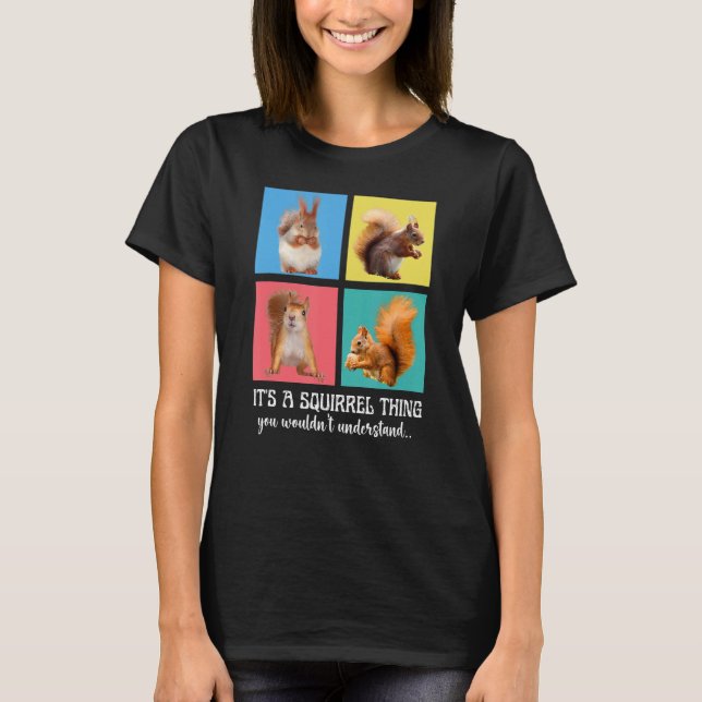 T-shirt C'est un écureuil que vous ne comprendriez pas mig (Devant)