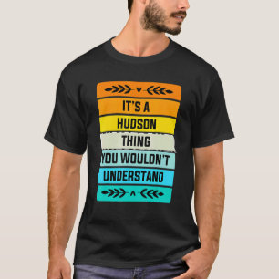 T-shirt C'est un Hudson que vous ne comprendriez pas
