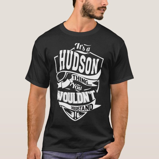 T-shirt C'est un Hudson Thing (Devant)