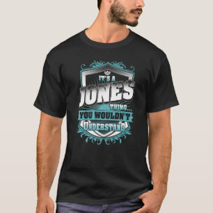 T-shirt C'est un JONES que l'on ne comprend pas
