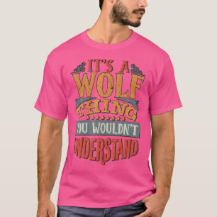 T-shirt C'Est Un Loup Que Vous Ne Comprendriez Pas