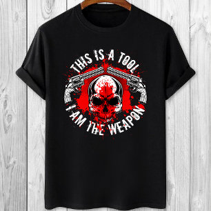 T-shirt C'est un outil que je suis l'amateur d'armes, pro-