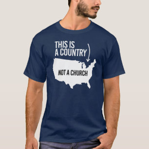 T-shirt C'est un pays pas une église