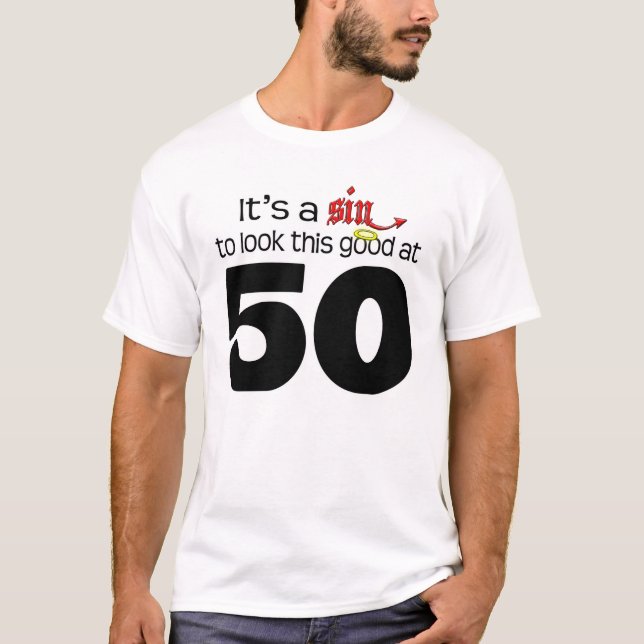 T-shirt C'est un péché de regarder ça bon à 50 ans (Devant)