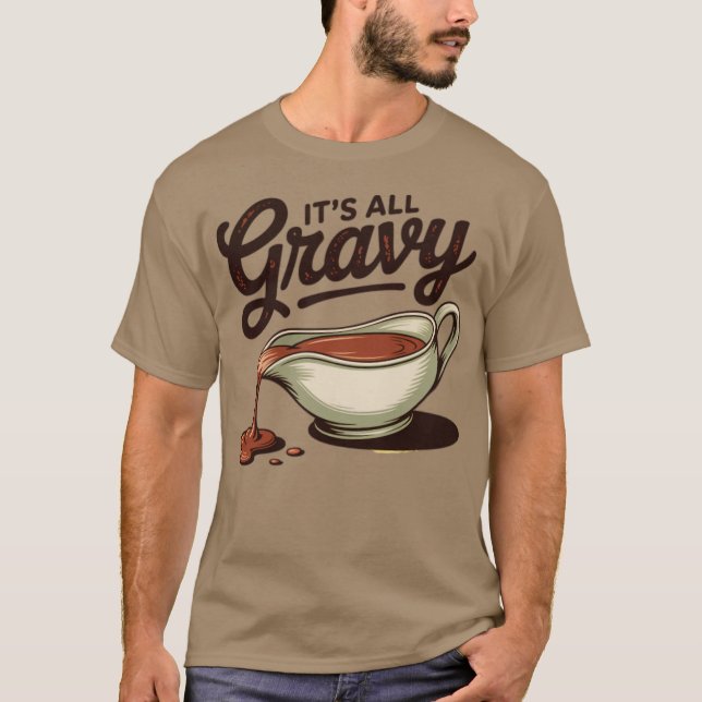 T-shirt C'est un Thanksgiving Gravy (Devant)