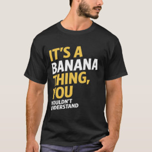T-shirt C'est un truc de banane