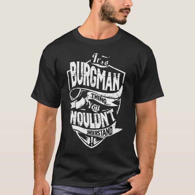 T-shirt C'est un truc de BURGMAN (Devant)