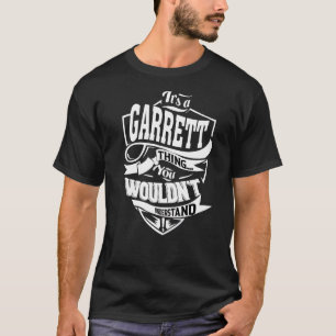 T-shirt C'est un truc de Garrett