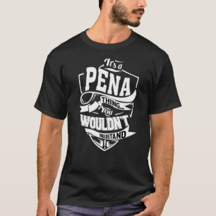 T-shirt C'est un truc de Pena