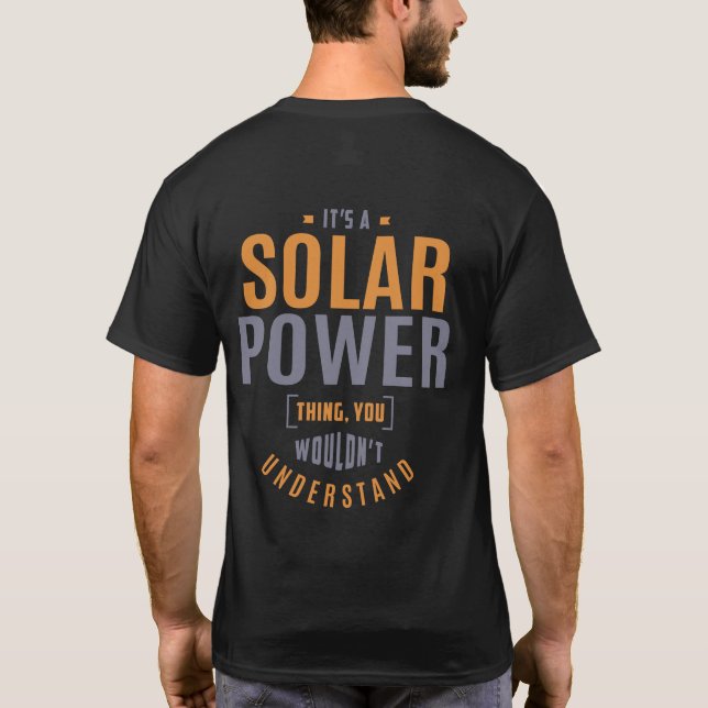 T-shirt C'est un truc de puissance solaire. Idées cadeaux (Dos)