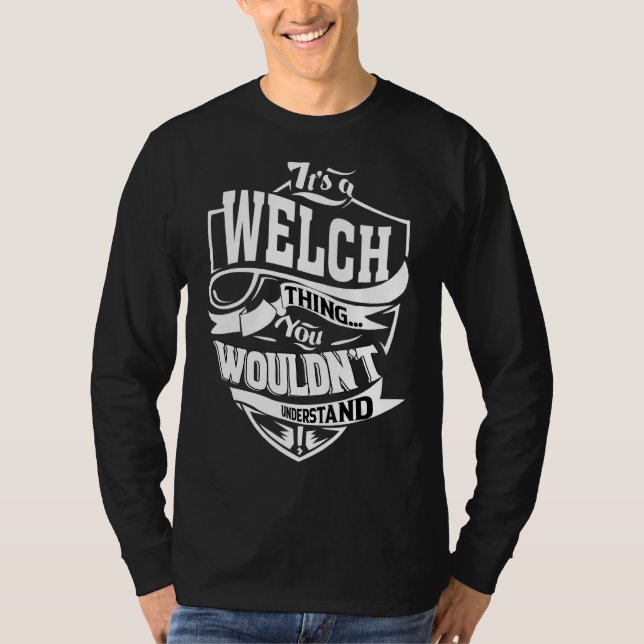 T-shirt C'est un truc de Welch (Devant)