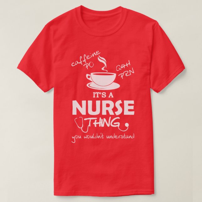 T-shirt C'est un truc d'infirmière (Design devant)