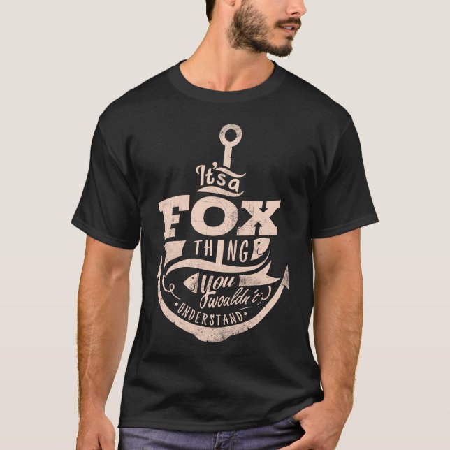 T-shirt C'est un truc FOX, vous ne comprendriez pas (Devant)