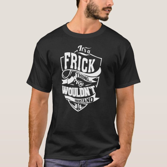 T-shirt C'est un truc FRICK (Devant)
