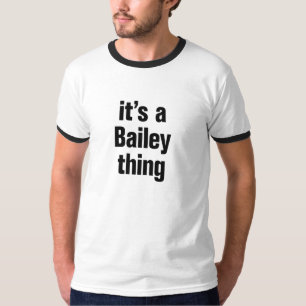 T-shirt c'est une affaire de bailey