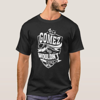 T-shirt C'est une affaire de Gomez