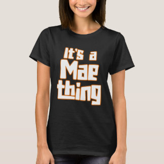 T-shirt C'est une affaire de Mae
