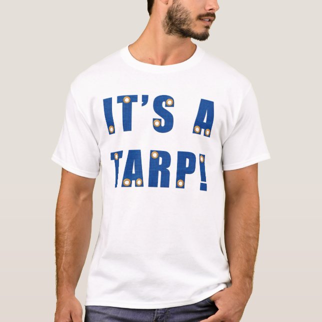 T-shirt C'est une bâche ! (Devant)