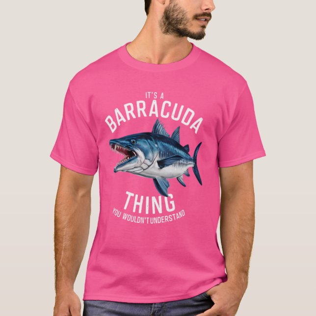 T-shirt C'est une Barracuda que tu ne comprendrais pas (Devant)