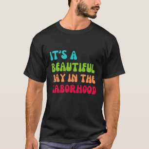 T-shirt C'est une belle journée au travail
