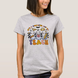 T-shirt C'est une belle journée d'enseignement