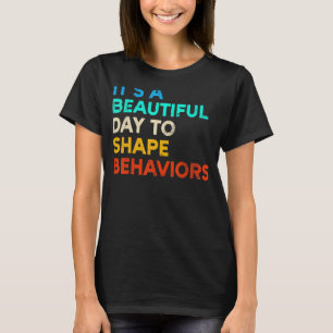 T-shirt C'est une belle journée pour façonner les comporte