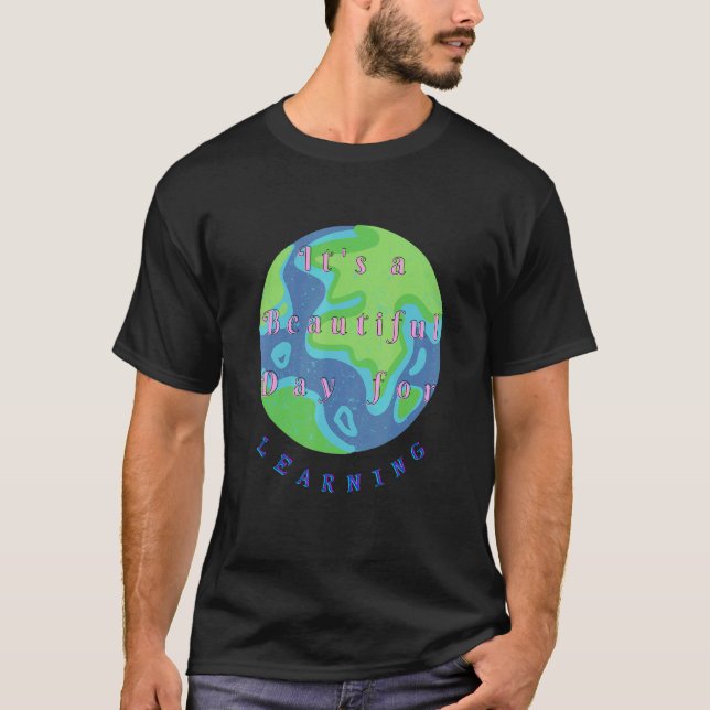 T-shirt C'est une belle journée pour l'apprentissage Ensei (Devant)
