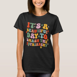 T-shirt C'est une belle journée pour masquer le patriarcat
