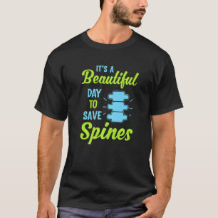 T-shirt C'est une belle journée pour sauver Spines Spine B