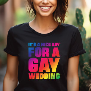 T-shirt C'est une belle journée pour une fierté Mariage ga