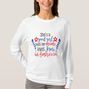 T-shirt C'est une bonne fille, elle aime sa maman, elle ai
