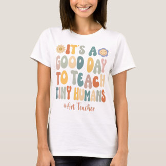T-shirt C'est une bonne journée d'apprendre l'art des minu