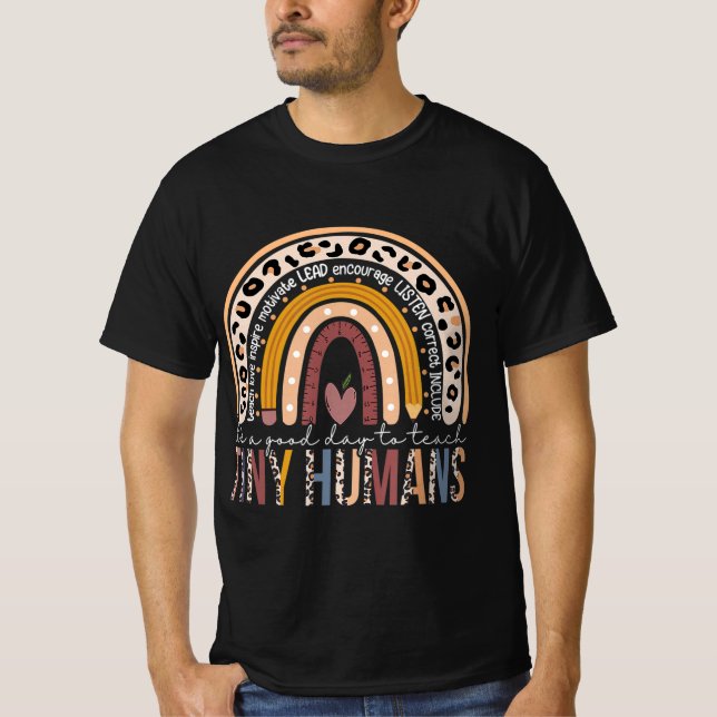 T-shirt C'est une bonne journée pour enseigner Tiny Humans (Devant)