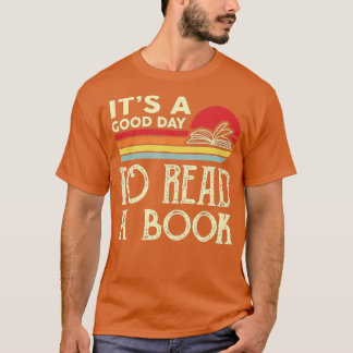T-shirt C'est une bonne journée pour lire le livre