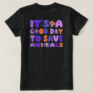 T-shirt C'est une bonne journée pour sauver les animaux