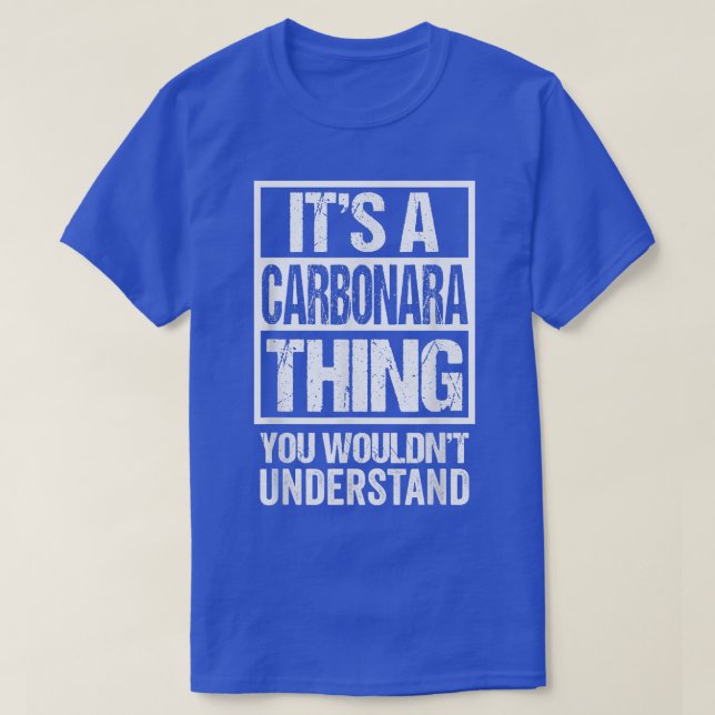 T-shirt C'Est Une Carbonara Que Vous Ne Comprendriez Pas I (Design devant)