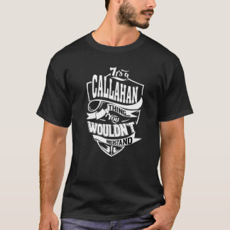 T-shirt C'est une chose Callahan