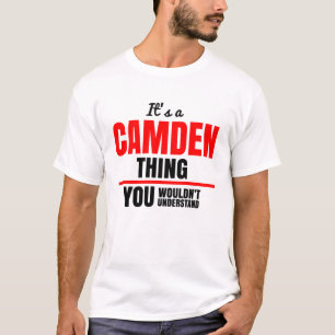 T-shirt C'est une chose Camden que tu ne comprendrais pas