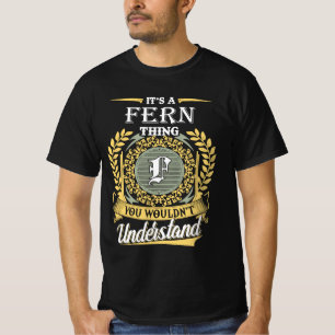 T-shirt C'est une chose de fougère que vous ne pourriez pa