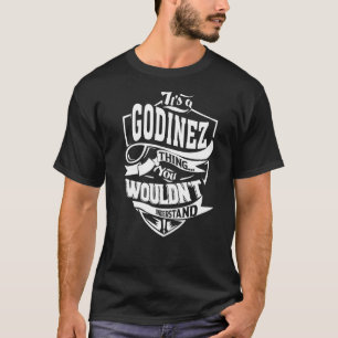 T-shirt C'est une chose de Godinez