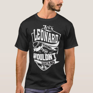 T-shirt C'est une chose de Leonard