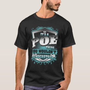 T-shirt C'est une chose de POE que vous ne comprendriez pa