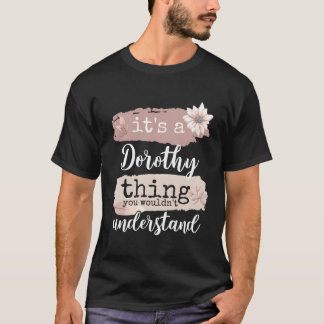 T-shirt C'Est Une Chose Dorothy